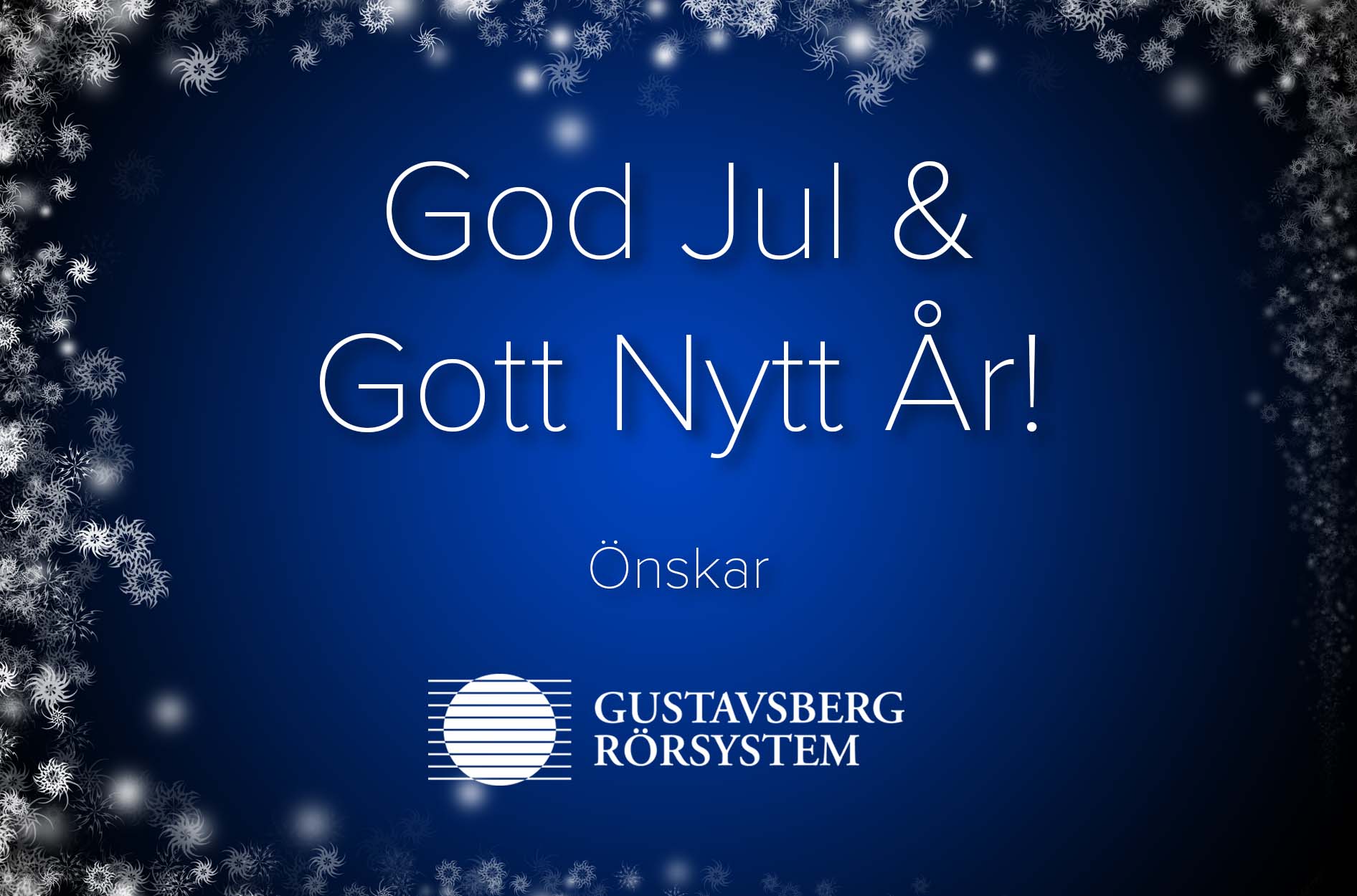 Gustavsberg Rörsystem önskar God Jul & Gott Nytt år!